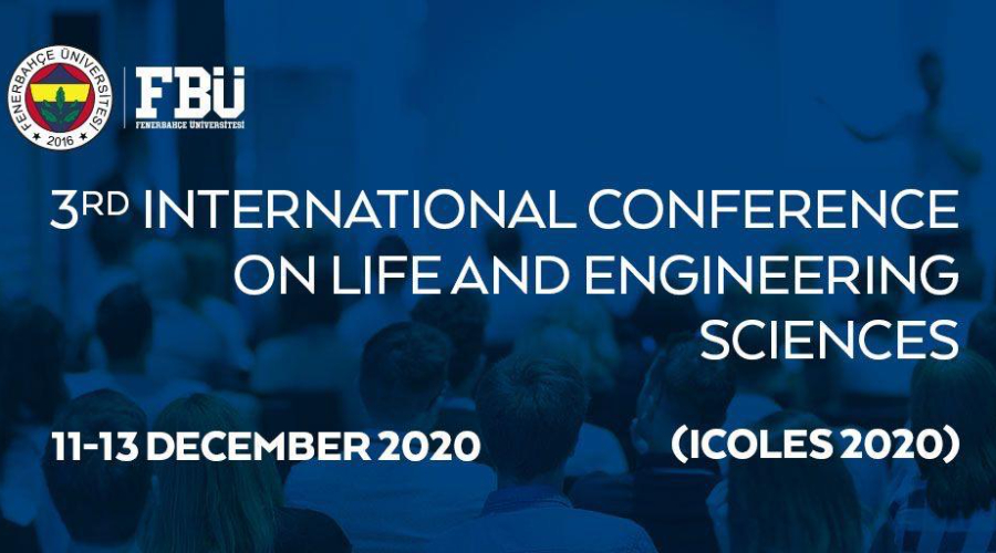 ICOLES-2020 -3rd International Conference on Life and Engineering Sciences
