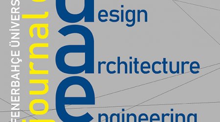  Tasarım, Mimarlık ve Mühendislik Dergisi Yayın Hayatına Başladı