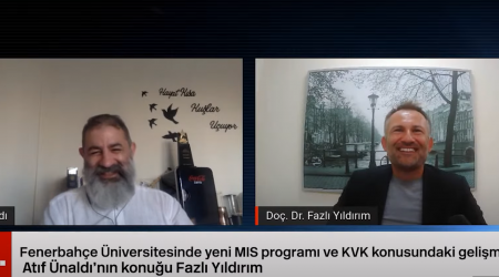 Fenerbahçe Üniversitesi’nde Yeni Kurulan MIS Programı ve KVK Konusundaki Gelişmeler