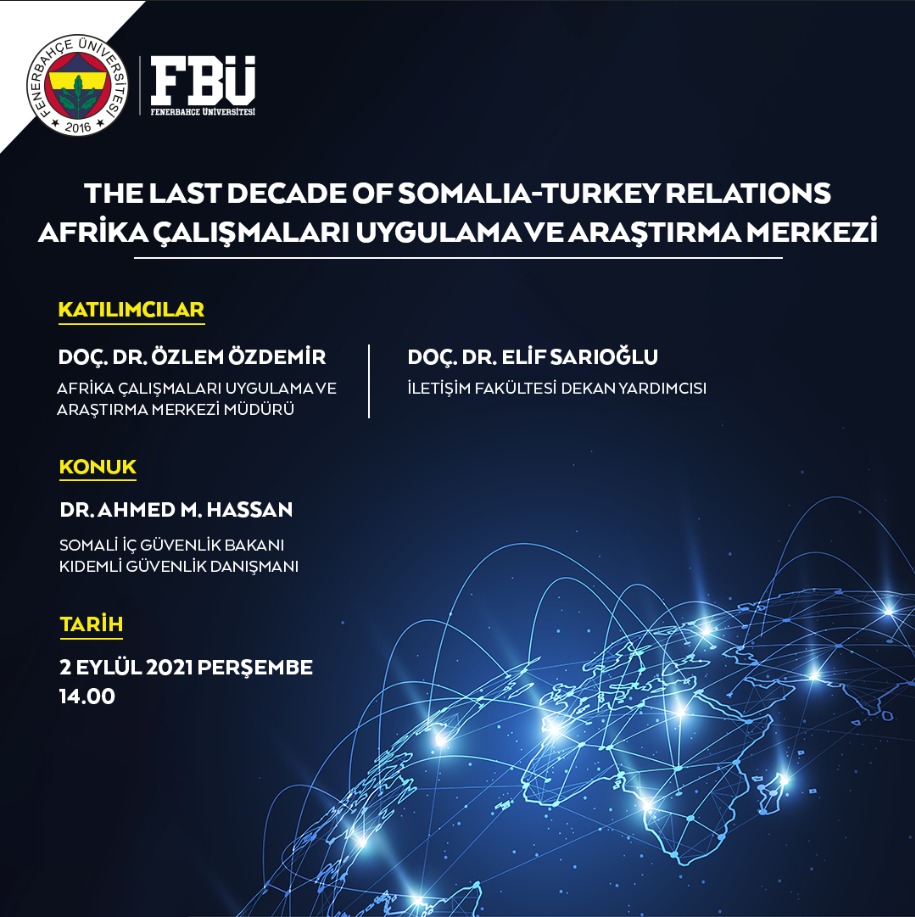 The Last Decade of Somalia-Turkey Relations